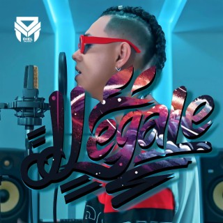 LLEGALE lyrics | Boomplay Music