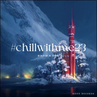 Chill With Me 23 (Sped Up)