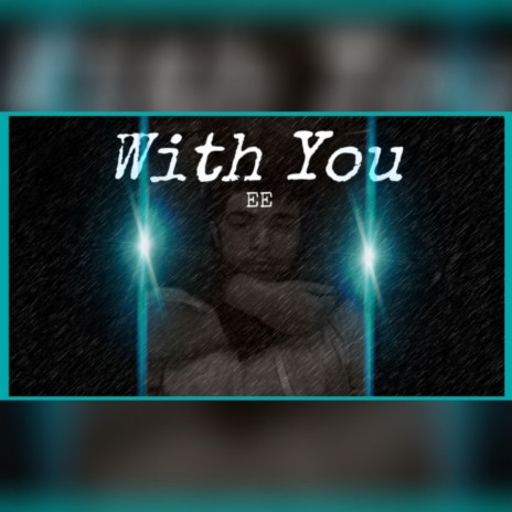 With You | Boomplay Music