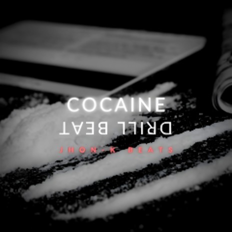Cocaine (Instrumental) ft. Jhon-K Beats