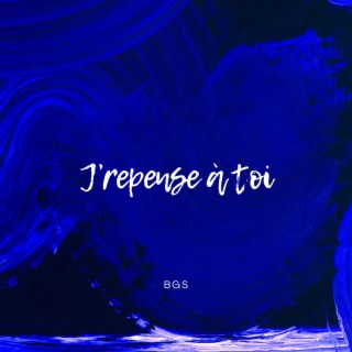 J'repense à toi lyrics | Boomplay Music