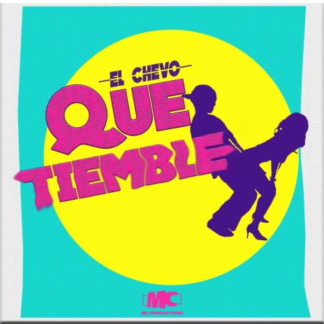 Que Tiemble ft. MC Productions Inc | Boomplay Music