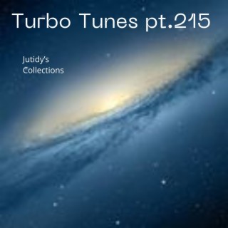 Turbo Tunes pt.215