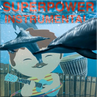 Superpower (instrumental Remix)