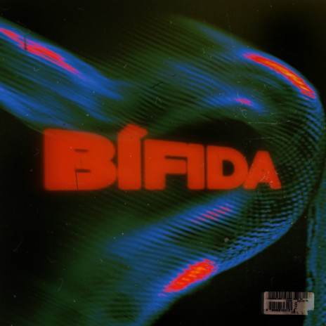 Bífida | Boomplay Music