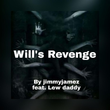 Wills Revenge ft. Lew daddy | Boomplay Music