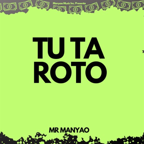 Tu Ta Roto | Boomplay Music