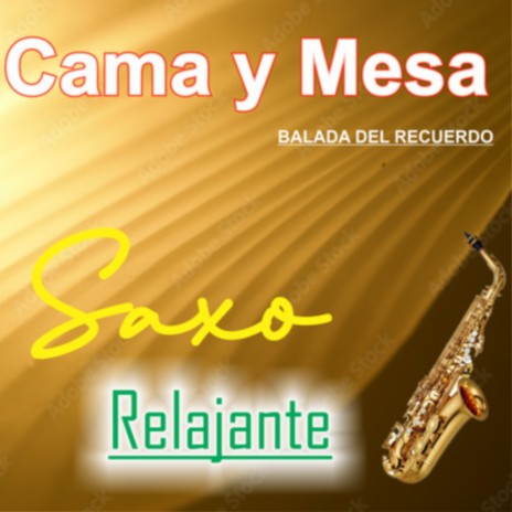 Cama Y Mesa/Balada Del Recuerdo | Boomplay Music