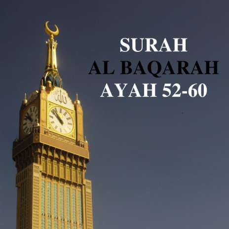 Surah Al Baqarah Ayah 52-60 | Boomplay Music