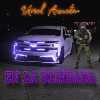 EN LA BLINDADA (Cumbia Bélica) lyrics | Boomplay Music
