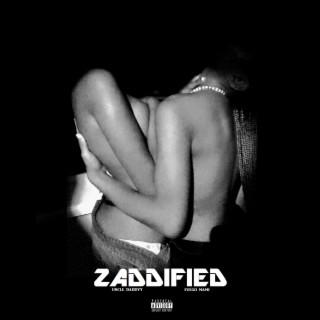 Zaddified EP (Original)