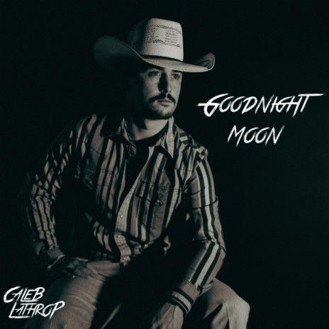 Goodnight Moon | Boomplay Music