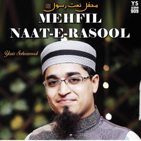 Mehfil E Naat | Boomplay Music