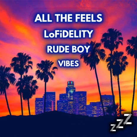 LoFiRE ft. LoFiDelity, Rude Boy & Vibes | Boomplay Music