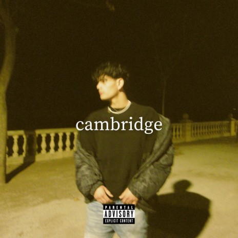 CAMBRIDGE ft. SA3ZIO | Boomplay Music