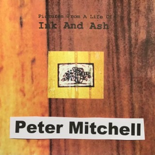 Ink And Ash - Poems and Pictures From A Life