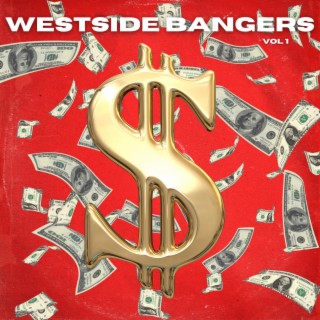 Westside Bangers, Vol. 1