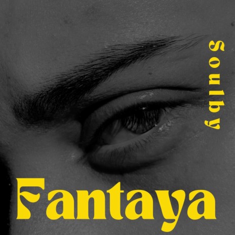 Fantaya | Boomplay Music