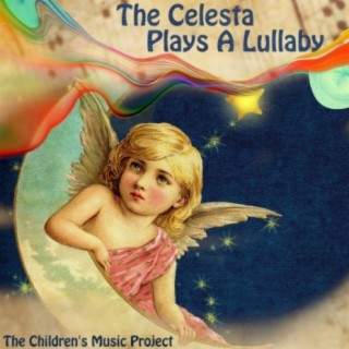 The Celesta Plays a Lullaby