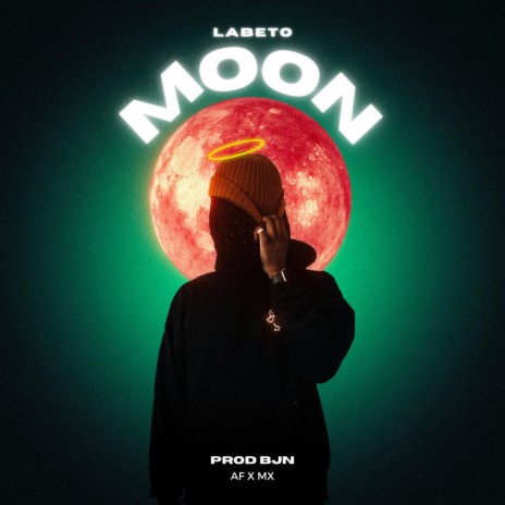 Moon (prod) ft. Labeto | Boomplay Music