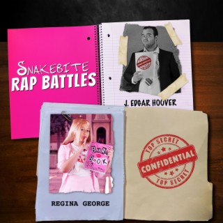 Regina George vs J. Edgar Hoover. Snakebite Rap Battles