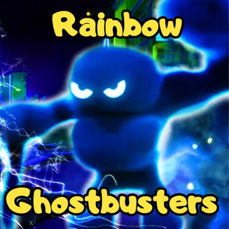 Rainbow Ghostbusters Hunt