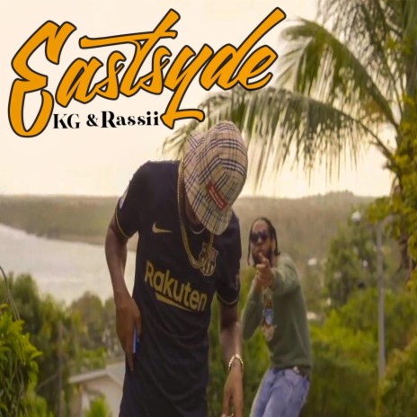 Eastsyde (feat. Rassii)