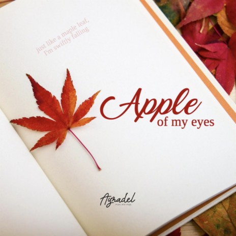 Apple Of My Eyes | Boomplay Music