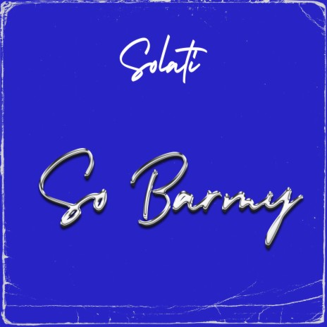 So barmy | Boomplay Music