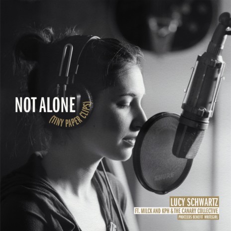 Not Alone (Tiny Paper Clips) [feat. MILCK, KPH & The Canary Collective] | Boomplay Music