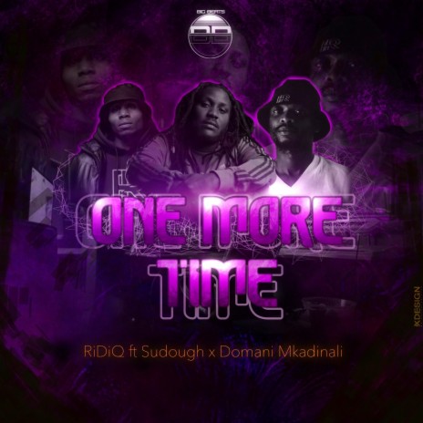One More Time ft. Sudough & Domani Mkadinali | Boomplay Music