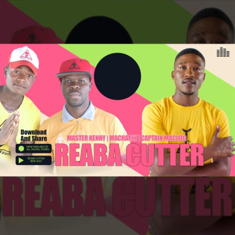 REABA CUTTER ft. CAPTAIN MACLIZO | Boomplay Music