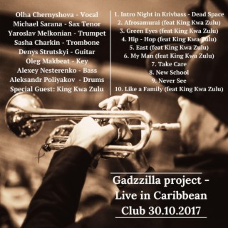 Gadzzilla project (Live in Caribbean Club 30.10.2017)