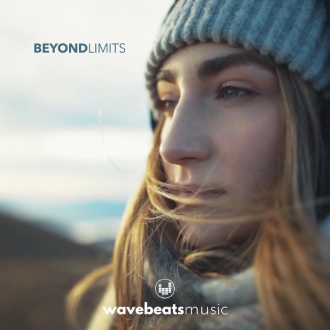 Beyond Limits | Boomplay Music