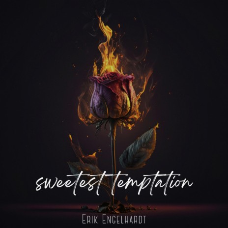 sweetest temptation | Boomplay Music