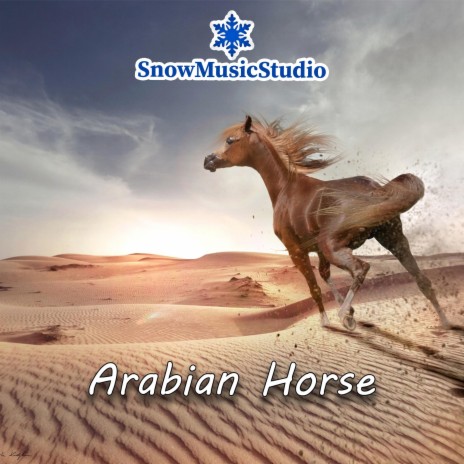 Arabian Horse | Boomplay Music