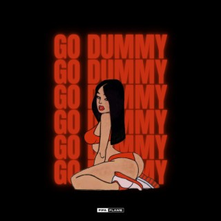 Go Dummy (Radio Edit)