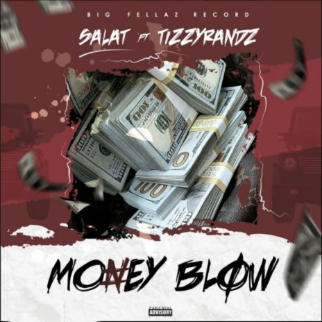 Money Blow ft. Tizzyrandz | Boomplay Music