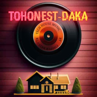 TOHONEST (DAKA) [Special Version]