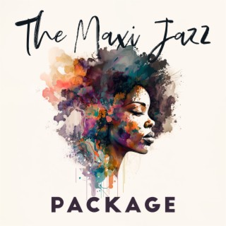 The Maxi Jazz Package