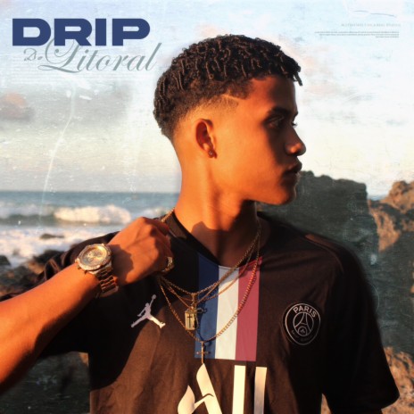 Drip do Litoral | Boomplay Music