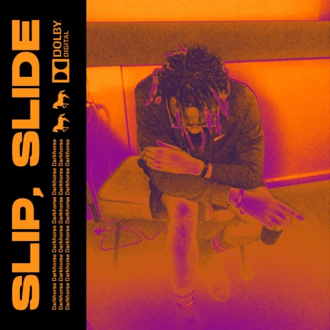 SLIP, SLIDE | Boomplay Music