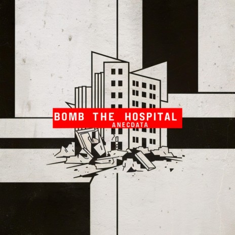 Bomb the Hospital | Boomplay Music