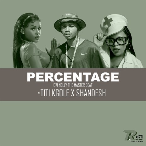 Percentage ft. Titi Kgole & Shandesh | Boomplay Music