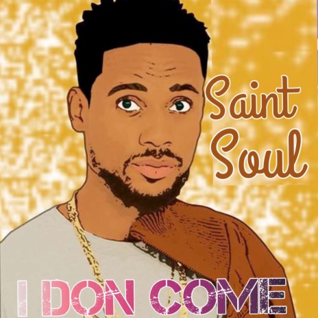 I Don Come | Boomplay Music