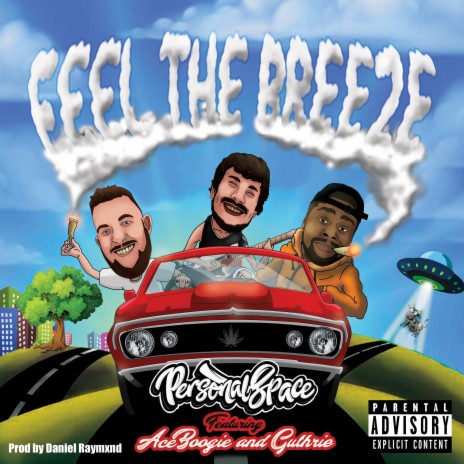 Feel the breeze ft. Aceboogie, Guthrie Trio & Daniel Raymxnd