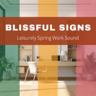 Leisurely Spring Work Sound