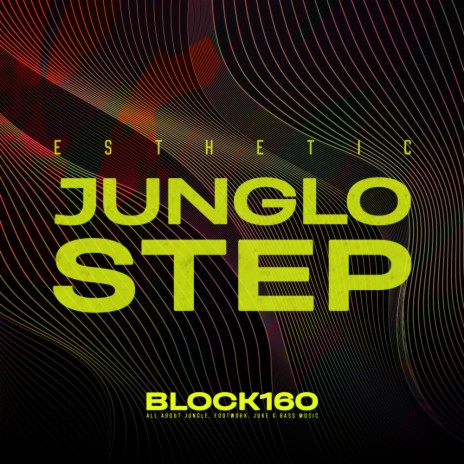 Junglostep | Boomplay Music