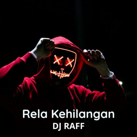 Rela Kehilangan | Boomplay Music