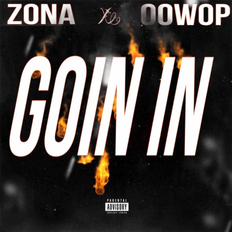 GOIN IN | Boomplay Music